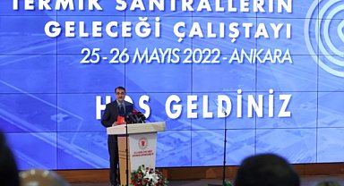Hedef 2053: Termik Santrallerin Geleceği Çalıştayı" - Ayrıntılar!