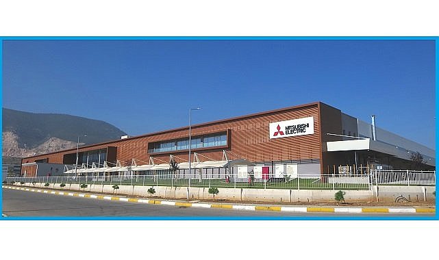 Mitsubishi Electric - Türkiye&#039;de yeni yatırımını açıkladı!