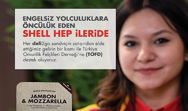 Shell - Türkiye Omurilik Felçlileri Derneği işbirliği - ‘Günün En Anlamlı Öğünü’