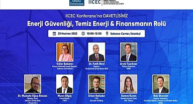 Konferans - Konu 'Enerji Güvenliği - Temiz Enerji & Finansmanın Rolü'