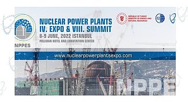 Nükleer Santraller Fuarı ve Zirvesi - İSTANBUL!