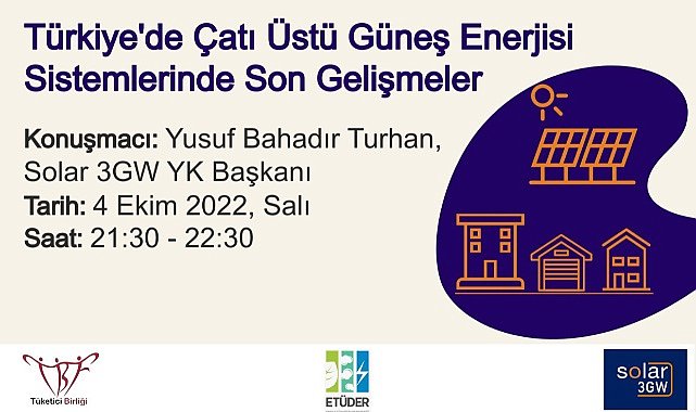 Elektrik Aboneleri - Çatı Üstü Güneş Santralleri anlatılacak!