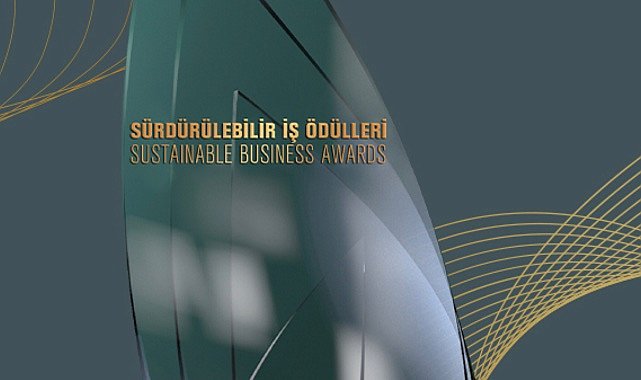 Enerji - Atık - Karbon Yönetimi de var - ‘ Sürdürülebilir İş Ödülleri 2022’ Finale Kalan Projeler Açıklandı!