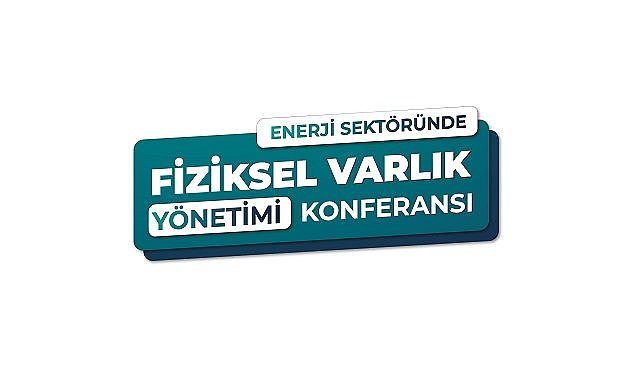 &#039;‘Enerji Sektöründe Fiziksel Varlık Yönetimi Konferansı’&#039; - Enerjisa Üretim canlı yayın!