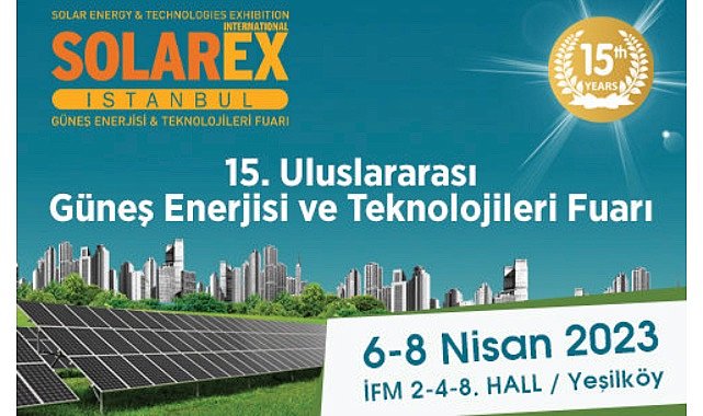 GÜNDER - ‘SolarEX İstanbul Fuarı…’