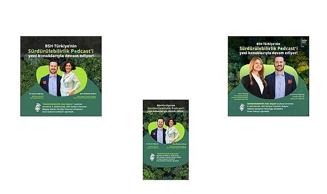 BSH - “Sürdürülebilirlik Evde Başlar” podcast serisi yeni bölümleri yayında!