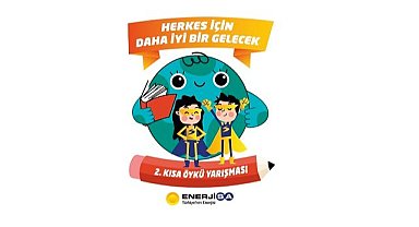 Enerjisa Enerji'den Çocuklar İçin "Daha İyi Bir Gelecek" Konulu Öykü Yarışması