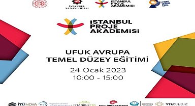 Ufuk Avrupa Programı anlatılacak - İSO İstanbul Proje Akademisi!