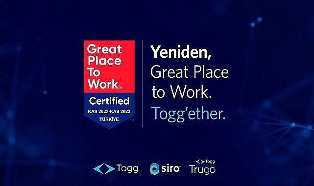 Elektrikli Togg -  ‘Great Place to Work’ Sertifikası…’