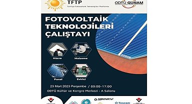 Fotovoltaik Teknolojileri Çalıştayı!