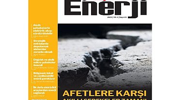 ENERJİ altyapıları - Afetlere karşı dayanıklılığı masaya yatırdı!