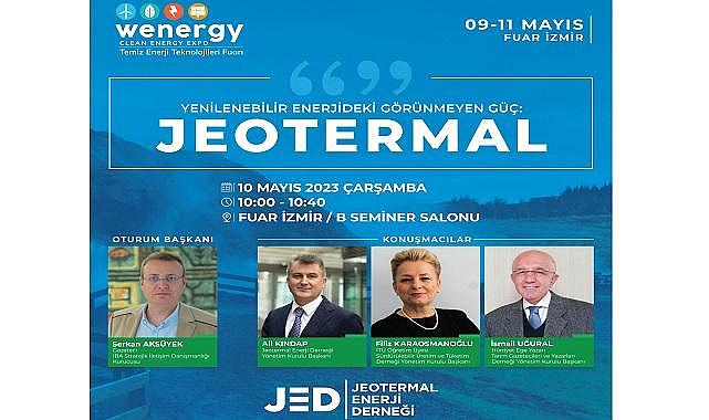 Jeotermal ENERJİ konuşulacak - İZMİR!