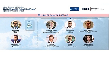 "Sürdürülebilir Gelecek için Yenilenebilir Enerji Fırsatları" - Sabancı Üniversitesi düzenliyor!