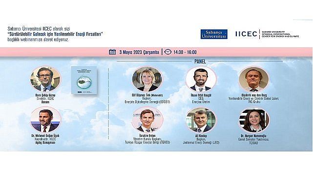 &quot;Sürdürülebilir Gelecek için Yenilenebilir Enerji Fırsatları&quot; - Sabancı Üniversitesi düzenliyor!