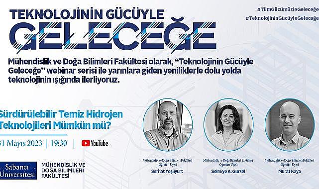 Konu “Sürdürülebilir Temiz Hidrojen Teknolojileri” - Webinar!