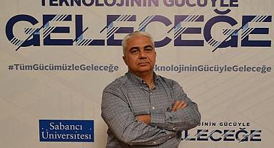 SABANCI ÜNİVERSİTESİ - 'İklim değişikliğinde yaşanan ISI artışının en önemli nedeni...'