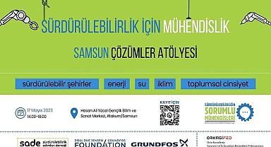 “Sürdürülebilirliğin Sorumlu Mühendisleri” projesi ''genç mühendisleri'' bir araya getiriyor - Takvim!