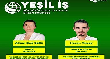 Yeşil İş - Enerjinin dönüşümü ve yeşil hidrojeni anlatacaklar!