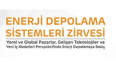 Enerjide Depolama Sistemleri Zirvesi!
