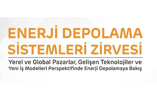 Enerjide Depolama Sistemleri Zirvesi!