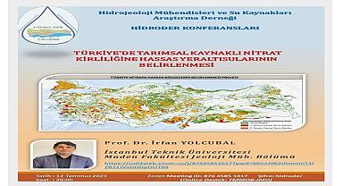 Konu '' "Türkiye’de Tarımsal Kaynaklı Nitrat Kirliliğine Hassas Yeraltısularının Belirlenmesi" - Zoom!