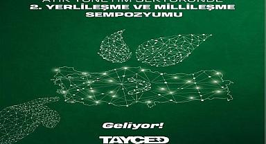 Atık Yönetim Sektöründe Yerlileşme ve Millileşme Sempozyumu" - TAYÇED!