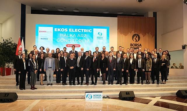 Borsa İstanbul&#039;da gong EKOS Electric için çaldı