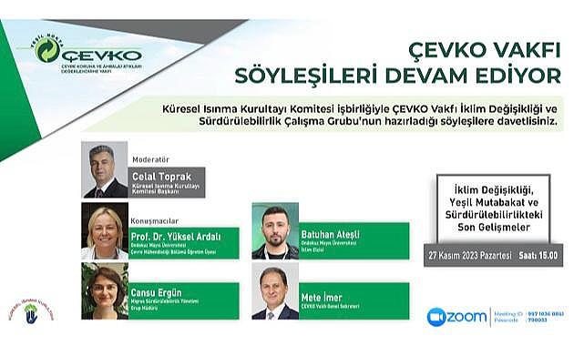 Konu “İklim Değişikliği - Yeşil Mutabakat ve Sürdürülebilirlikteki Son Gelişmeler&quot; - Zoom!