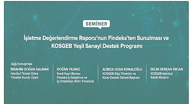 ''KOSGEB Yeşil Sanayi Destek Programı Bilgilendirme Semineri'' - ÜCRETSİZ!