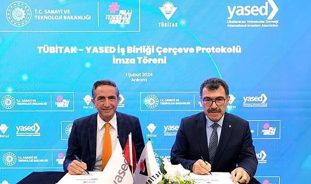 YASED ve TÜBİTAK İŞ BİRLİĞİ - Girişimlerde teknolojinin ağırlığını artıracak!
