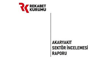 Akaryakıt Sektör Raporu - İncelediniz mi?
