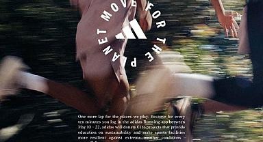 ADIDAS - ''Dünya çapında ekstrem hava koşullarından etkilenen alanlardaki projelere finansal destek...''