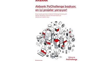 Akbank’ın Yenilikçi Proje Çağrısı PoChallenge Başlıyor