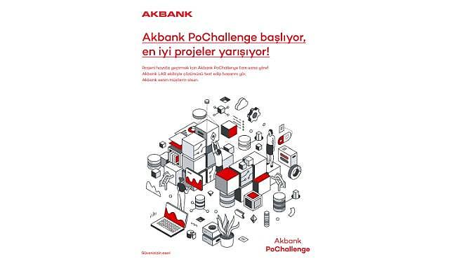 Akbank’ın Yenilikçi Proje Çağrısı PoChallenge Başlıyor