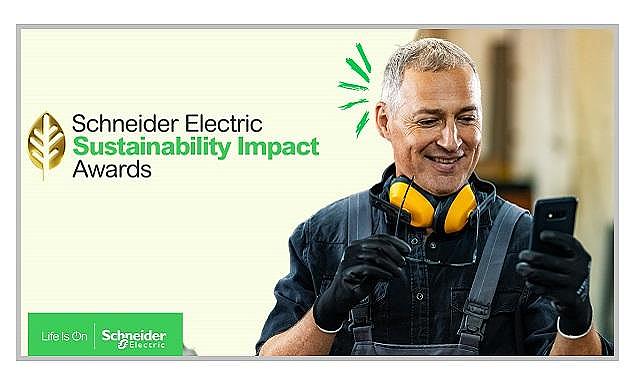Başvurular uzatıldı - Schneider Electric 2024 Sürdürülebilirlik Etki Ödülleri