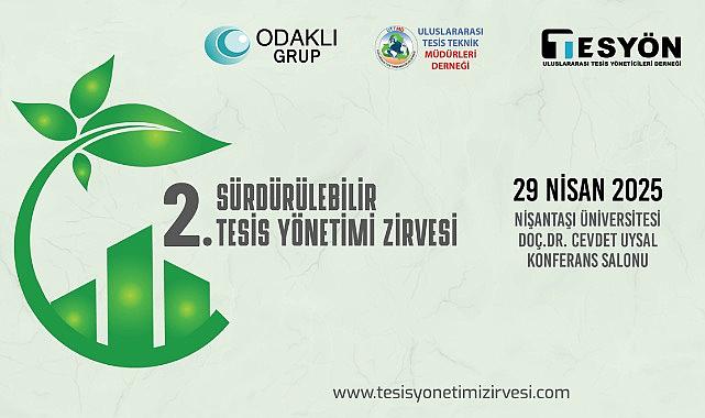 Enerji Yönetimi de var - “2. Sürdürülebilir Tesis Yönetimi Zirvesi”