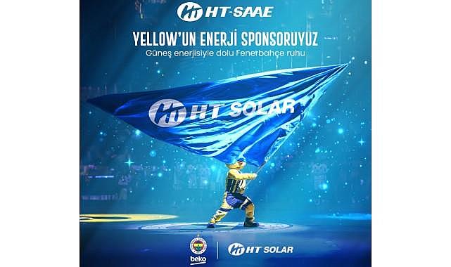 HT Solar ve Fenerbahçe &#039;&#039;Sürdürülebilir Bir Gelecek İçin&#039;&#039; İş Birliği ...
