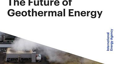 ''Jeotermal Enerjinin Geleceği'' raporu yayınlandı - Uluslararası Enerji Ajansı IEA