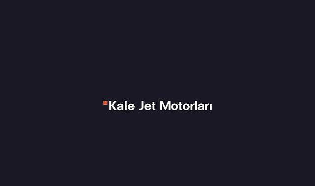 Kale Jet Motorları - Halka arz için SPK&#039;ya başvurdu!