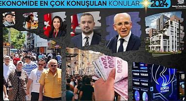 MTM “2024’te Ekonomide En Çok Konuşulan konuları” açıkladı!