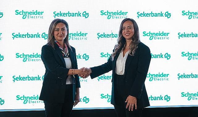 Schneider Electric ve Şekerbank - &#039;&#039;Enerji verimliliği ve yenilenebilir enerji yatırımlarının FİNANSMANI...