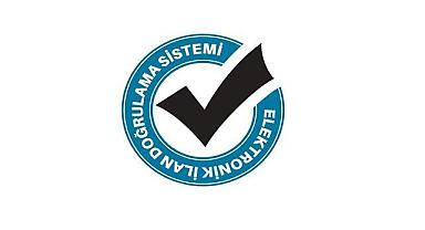 Elektronik İlan Doğrulama Sistemi - Ocak ayı itibariyle başladı!