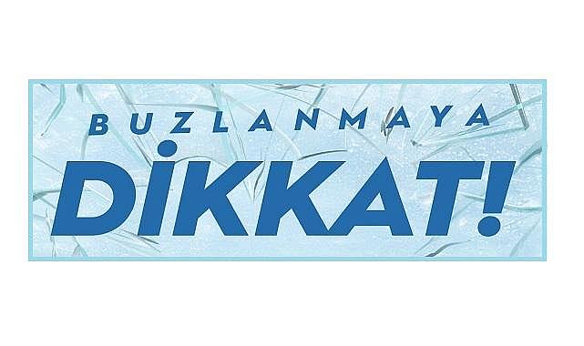 Sürücüler &#039;&#039;Buzlanmaya Dikkat&#039;&#039; - Ne yapmalı? 