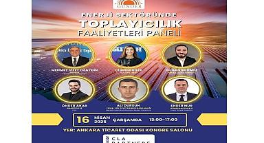 Enerji Gündemi ''Toplayıcılık Paneli''