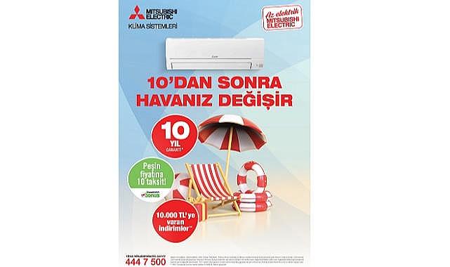 Mitsubishi Electric’in “10’dan Sonra Havanız Değişir” Kampanyasıyla Yaza Serin Başlangıç