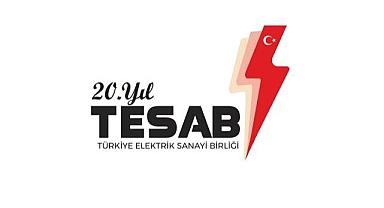 Türkiye Elektrik Sanayi Birliği TESAB “kuruluşunun 20. yılını kutluyor”