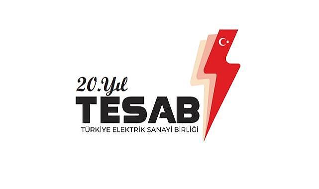 Türkiye Elektrik Sanayi Birliği TESAB “kuruluşunun 20. yılını kutluyor”