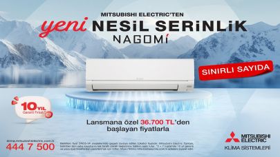 TÜKETİCİ HABRLERİ 'Mitsubishi Electric Yeni Nagomi Serisi'