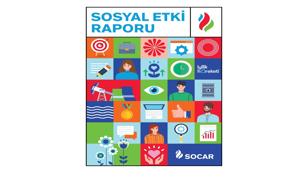 SOCAR Türkiye’nin Sosyal Etki Raporu Yayında &#039;Önce İnsan&#039;