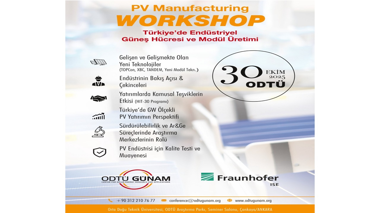 &#039;Güneş Enerjisi&#039; ANKARA&#039;da masaya yatırılıyor: ODTÜ-GÜNAM